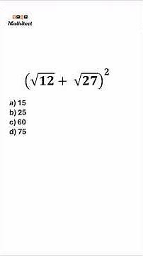 Simplifying Radicals: Solve (√12 + √27)² in 30 Seconds!