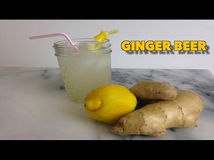 How to Make Ginger Beer