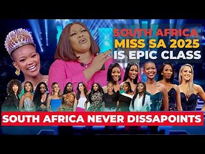 The BIGGEST Beauty Pageant, Miss South Africa 2025