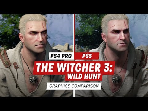 The Witcher 3 Complete Edition Graphics Comparison: PS4 Pro vs. PS5