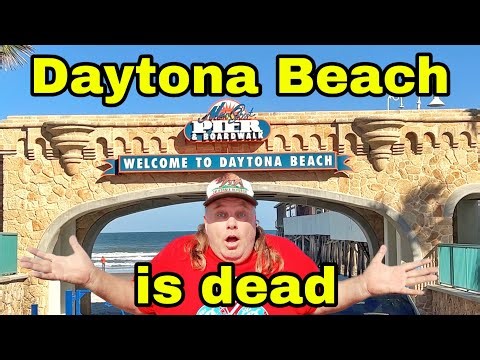 Daytona Beach is Dead