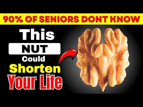 Senior Over 60: 4 Nuts You MUST Eat and 4 You Should NEVER Touch | Senior Health Tips