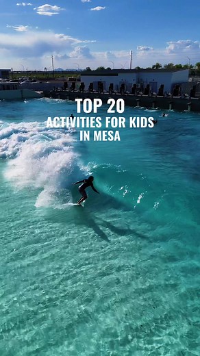Top 20 Summer Activities for Kids in Mesa