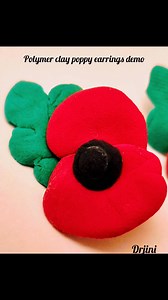 1.3K views · 71 shares | #artday Remembrance day polymer clay poppy earring making demo | Jini's creative activities page | Facebook