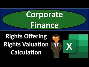 Rights Offering Rights Valuation Calculation 1722