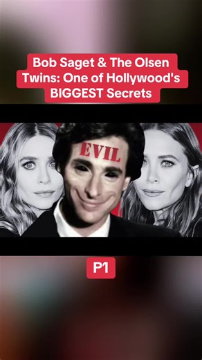 Bob Saget & The Olsen Twins: Hollywood's BIGGEST Secrets