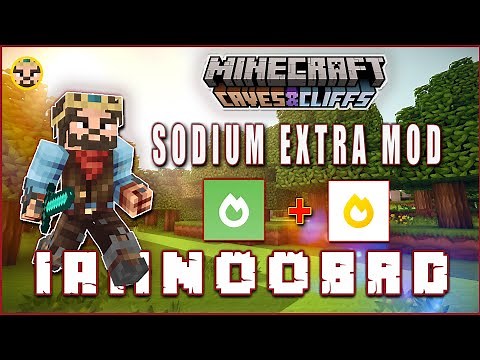 Minecraft Java 1.17.1 Sodium Extra (Fabric Mods 1.17.1) Increase/Boost Performance FPS-2021