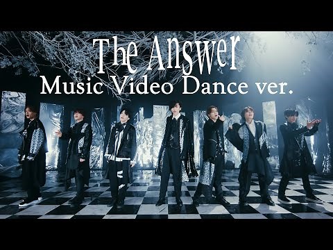 Naniwa Danshi (w/English Subtitles!) The Answer [Music Video Dance ver.]