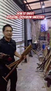 How to use a repeating crossbow smoothly #crossbows #หน้าไม้