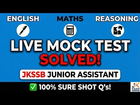​Live Mock Test: JKSSB Junior Assistant | Top Questions & Short Tricks​|Score 100% in JKSSB 2026
