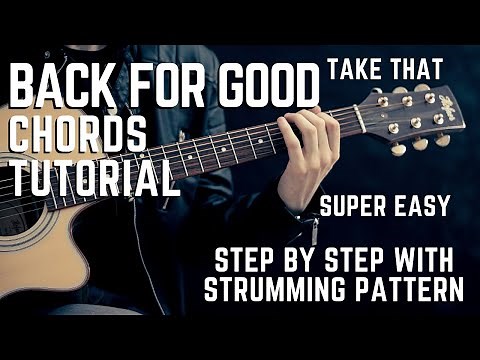 Back for good by Take That Guitar Chords Tutorial + Lesson for Beginners / Experts