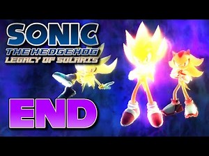 It's Finally Time to END Sonic 06 Legacy of Solaris!