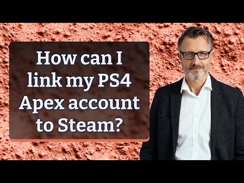 How can I link my PS4 Apex account to Steam?