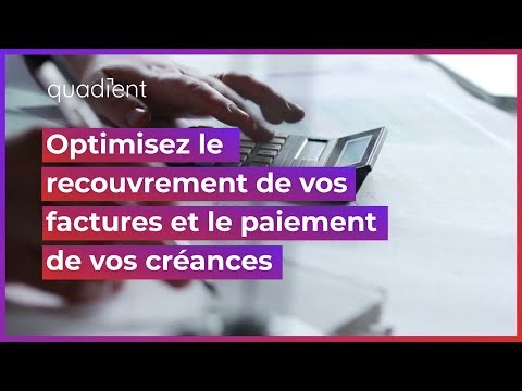 Améliorez votre recouvrement et accélérez le paiement des factures
