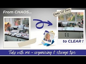 Chaos to clear - tidy with me - craft room tidy with storage and organisation tips - Stampin' Up!