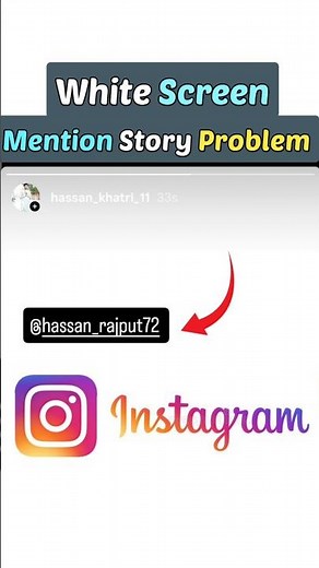 Instagram mention story white problem | how to fix instagram story white screen problem