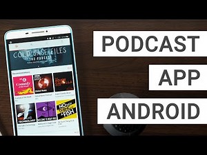 Die BESTEN Podcast Apps für Android Tablets | Deutsch