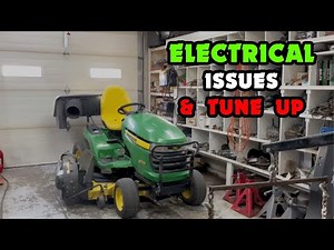 John Deer X534 Riding Mower - Electrical Issues & Tune Up