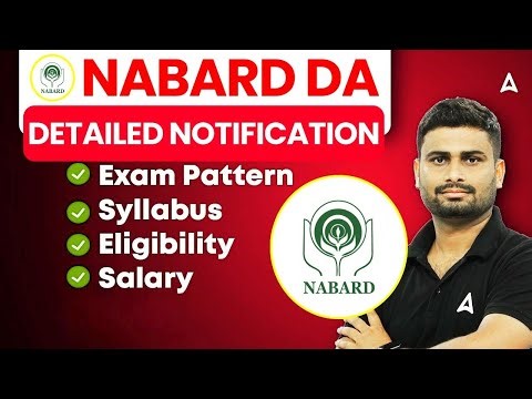 NABARD DA Detailed Notification | Exam Pattern, Syllabus, Eligibility, Salary | By Vaibhav Sir