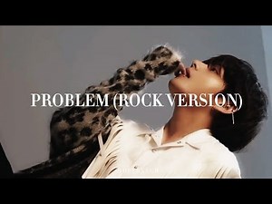Problem - Ariana Grande (Rock version) [TAEHYUNG ROCKSTAR FMV]