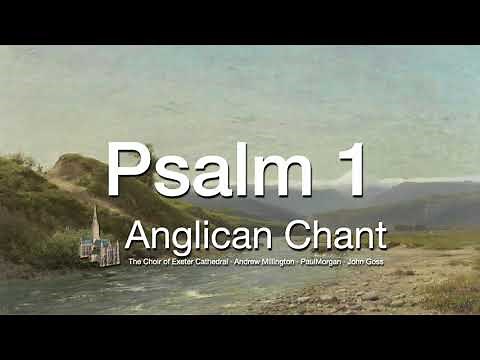 Psalm 1 with words (Anglican Chant)