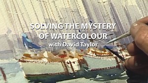 Solving The Mystery of Watercolour with David Taylor
