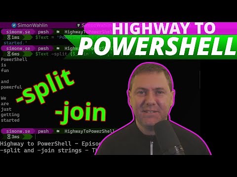 POWERSHELL TUTORIAL SPLIT AND JOIN STRINGS [Highway to PowerShell - Episode 7]
