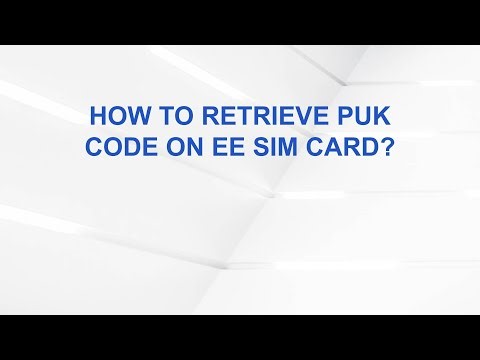 How to Retrieve PUK Code on EE SIM Card?