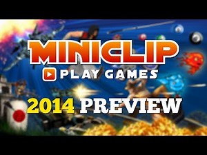 Miniclip - 2014 Preview