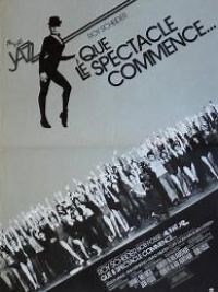 Que le spectacle commence ! - Film 1980 - Cinetrafic