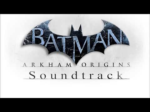 Batman Arkham Origins Soundtrack - Main Theme (Track #1) "Main Titles"