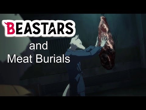 Beastars and Meat Burials | L.C. Lupus