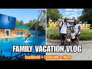 Florida Family Vacation Vlog | SeaWorld, LEGOLAND & More!