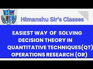Expected Opportunity Loss (EOL) in Decision Theory in Quantitative Techniques/Operations Research