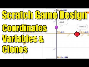 Game Design in Scratch For Beginners - Understanding Coordinates, Variables and Clones