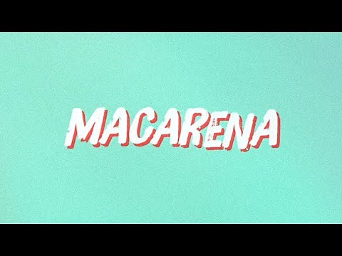 Masters - Macarena (Lyric Video)