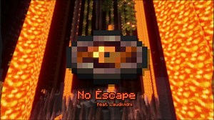 ［Minecraft音乐］No Escape - Fan Made Minecraft Music Disc