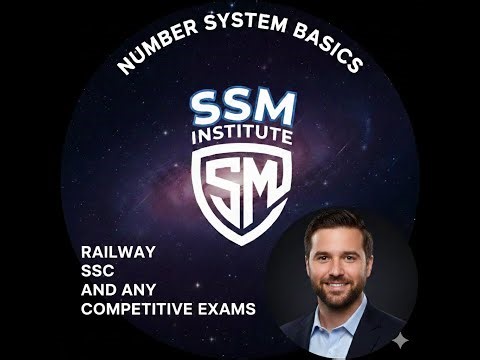 NUMBER SYSTEM BASICS FOR ALL COMPETITIVE EXAMS