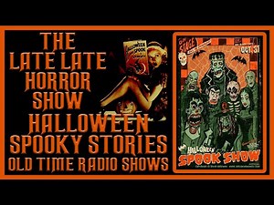 SPOOKY HALLOWEEN STORIES OLD TIME RADIO SHOWS