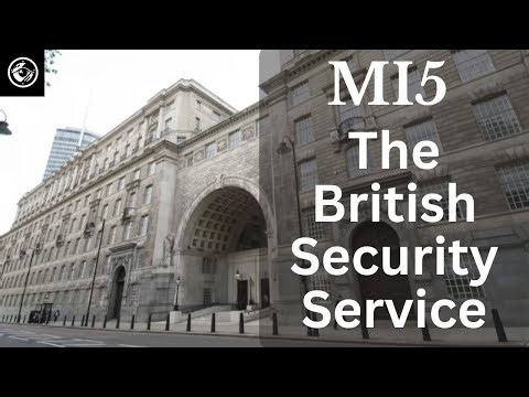 Mi5 - British Security Service Overview
