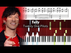 Twenty One Pilots - Tally - Piano Tutorial with Sheet Music