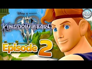 Kingdom Hearts 3 Gameplay Walkthrough - Episode 2 - Olympus! Meeting Hercules!