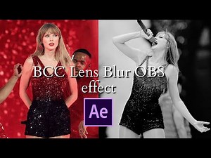 BCC Lens Blur OBS effect / after effects