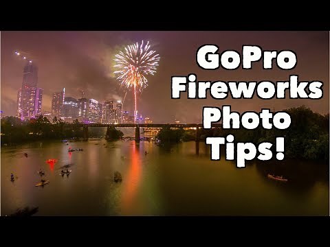 BEST GoPro Fireworks Photo Setting Tips! GoPro Tip #648 | MicBergsma