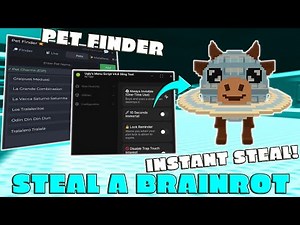 🔥Steal a Brainrot Script | 😱Instant Steal,👑Noclip,Anti-Hit,❓️Secret finder & More🔮 (2025 PASTEBIN)