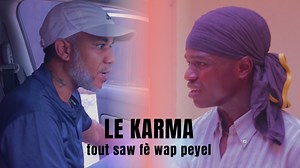 377K views · 9.5K reactions | le karma ; tout saw fè wap peyel . . #nelsonbelmodel #lesonmoral #lesonlavi | Nelson bel Model | Facebook