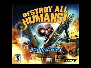 Destroy All Humans! soundtrack 07. Little Star; Static Revenger Mix