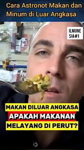 1.4M views · 8.3K reactions | Cara Astronot Makan dan Minum di Luar Angkasa #science #science #astrology #astronomy | Ilmunesia#1 | Facebook