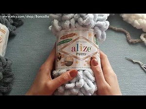 Basics of working with yarn Alize Puffy or Loop yarn