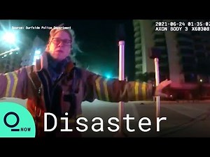 Surfside Officials Release Body Cam Video of Florida Building Collapse
